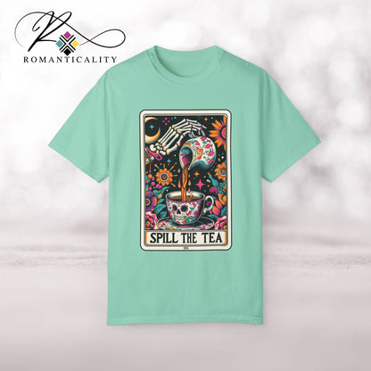 Spill Tea- Tarot Graphic T-Shirt-Comfort Colors-T-Shirt for Sassy Women & Tarot Card Lovers-Readers/Writers-Giftful-Funny Tarot Card Top