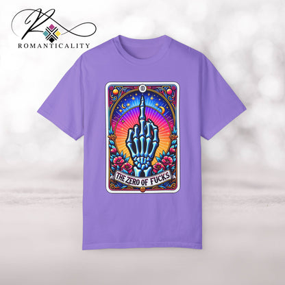 The Zero of Fucks Tarot Graphic T-Shirt-Humorous Top-Color Tee-Unisex Graphic Tee-Tarot Card Graphic T-shirt-Giftful-Gift-Funny Quote Top