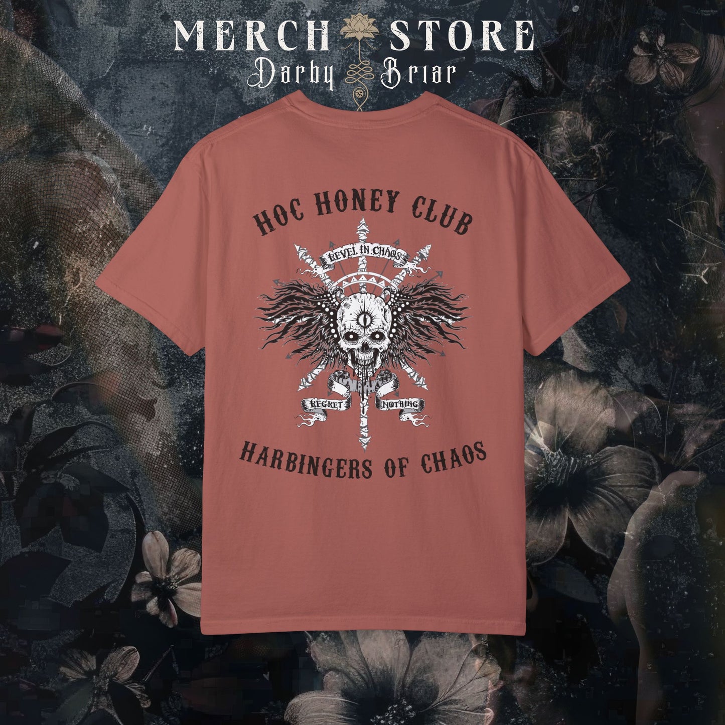 HOC Honey Darby Briar Harbingers of Chaos, Revel in Chaos - Regret Nothing Series Tee, MC Romance, Biker Romance T-Shirt, Unisex Biker Shirt