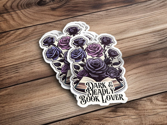 Dark and Deadly Book Lover Sticker