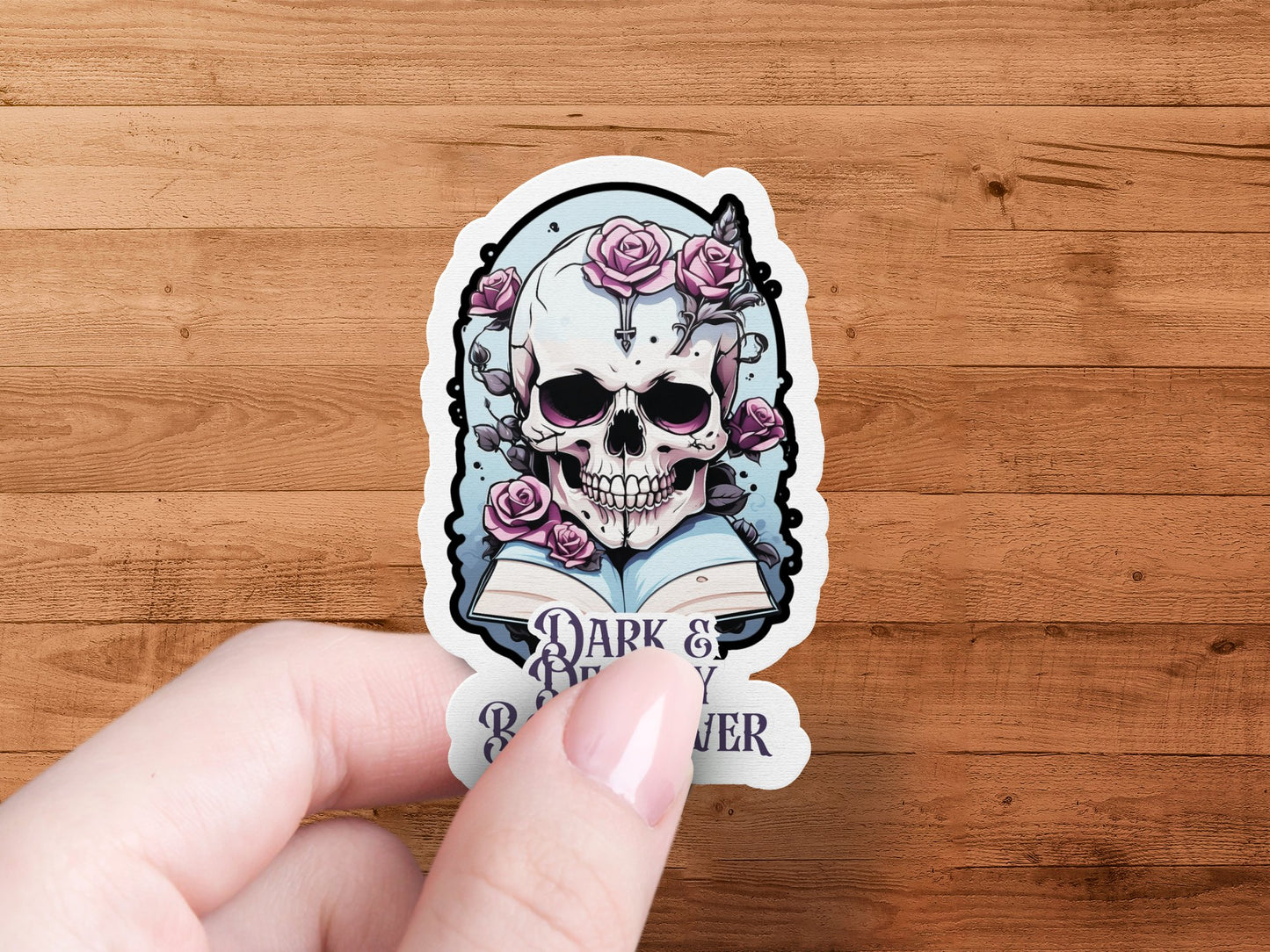 Dark and Deadly Book Lover-Book Sticker