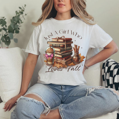 Just A Girl Who Loves Fall - Bookish Fall Tee - Reader Shirt - Fan of Fall Top - Book & Fall T-Shirt-Comfort Colors-Autumn Tee